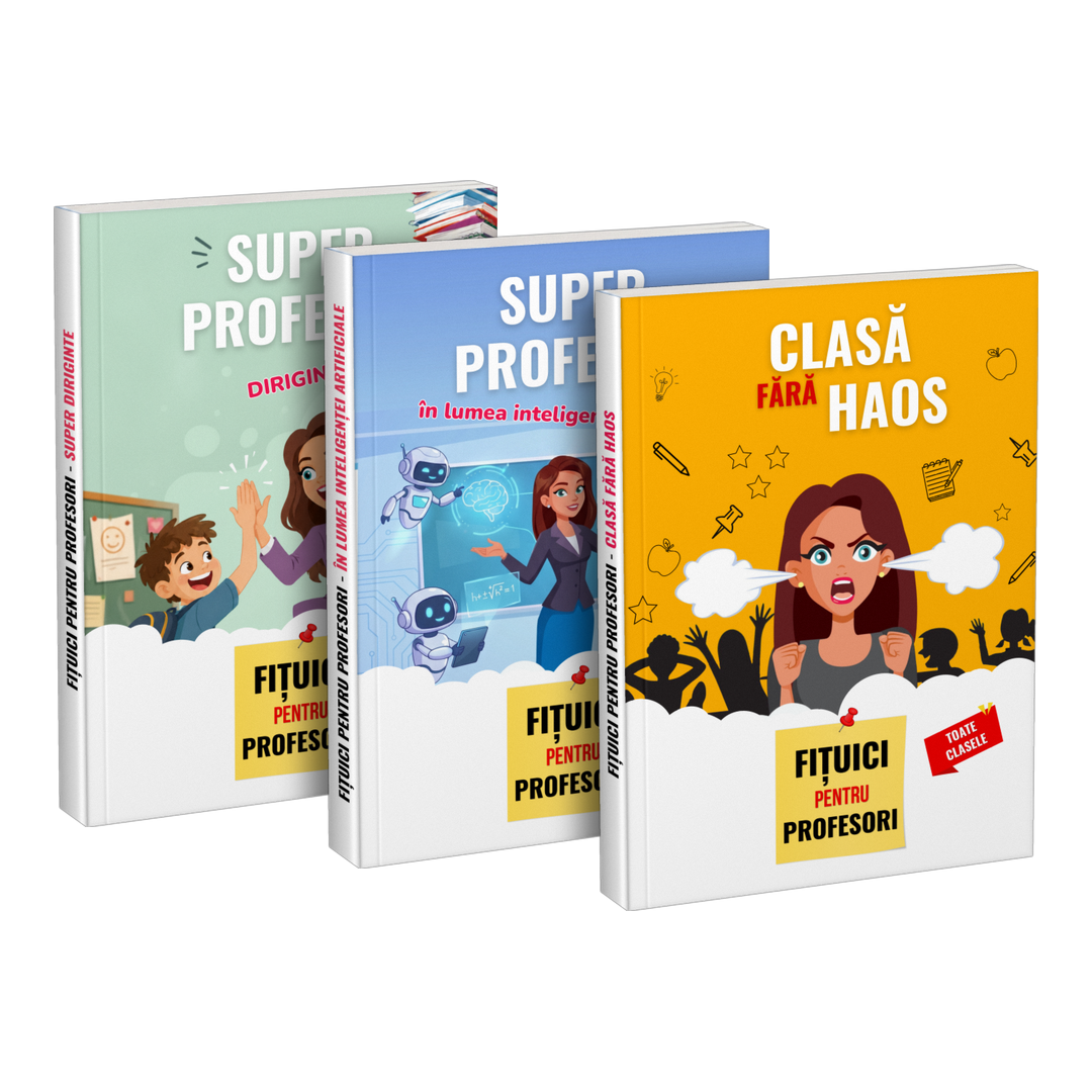 Pachet: „Super profesor diriginte” + „Super profesor în lumea inteligenței artificiale” + „Clasă fără haos”