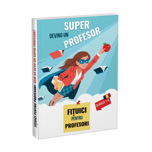 Ghid: Devino un super profesor